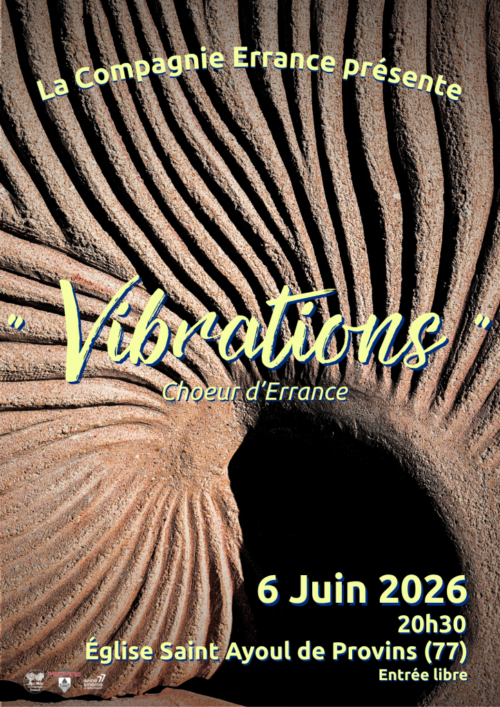 « Vibrations » le choeur errance à l’église saint Ayoul